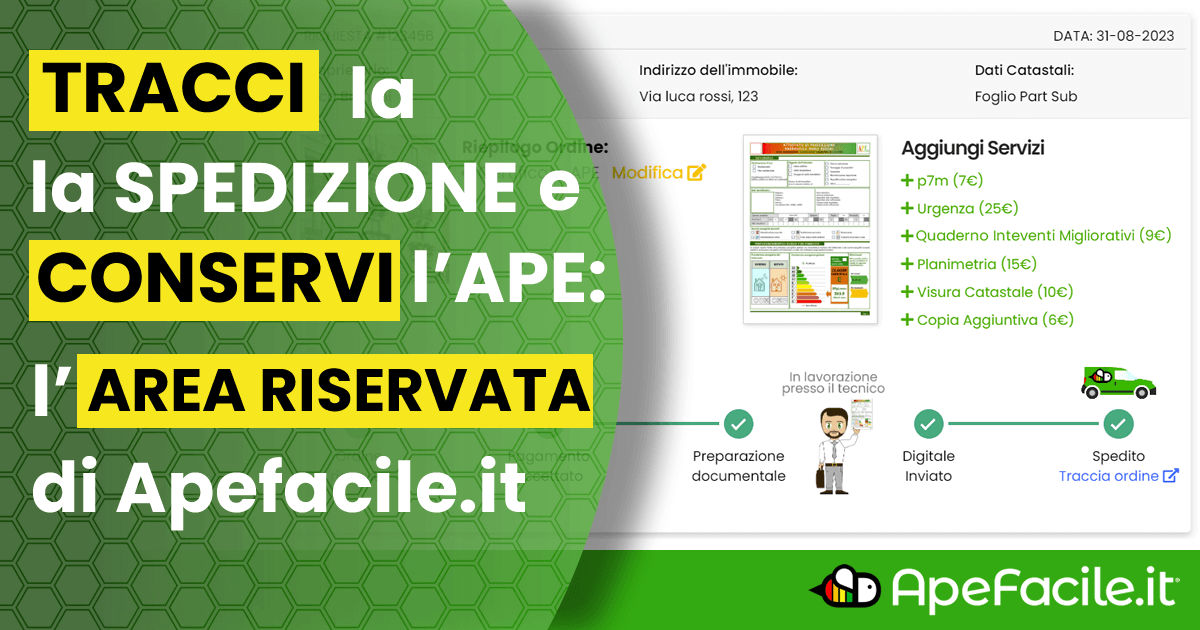 Area Riservata di Apefacile.it per tracciare ordini e archiviare certificati