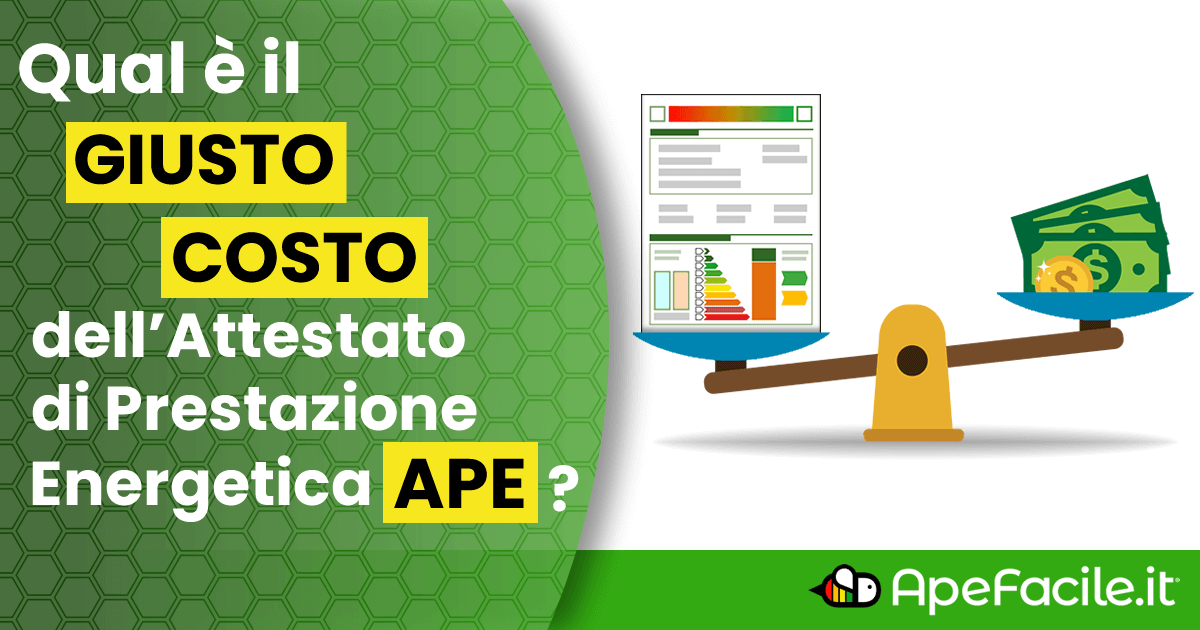 Giusto costo dell'Attestato di Prestazione Energetica APE