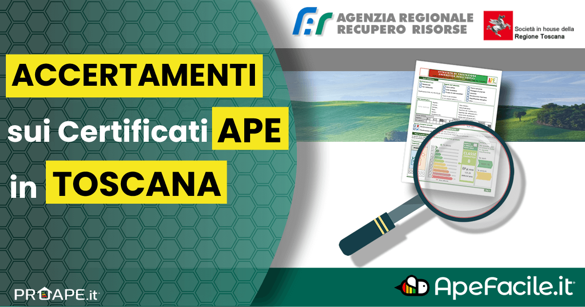 Accertamenti sui Certificati APE in Toscana