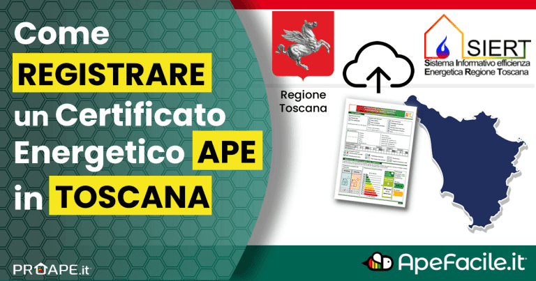 Come caricare correttamente un Certificato APE in Toscana