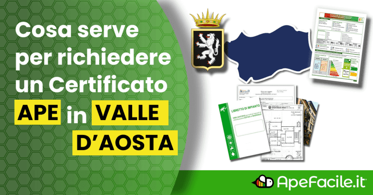 Certificato APE Valle d’Aosta: cosa serve? Quanto costa?