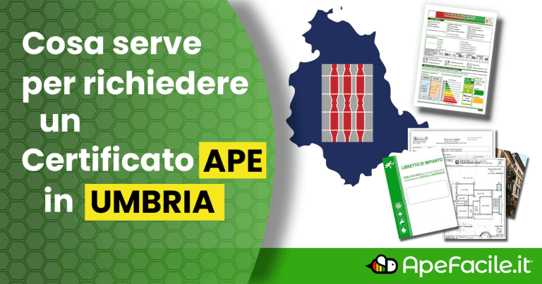 Certificato APE Umbria: cosa serve? Quanto costa?