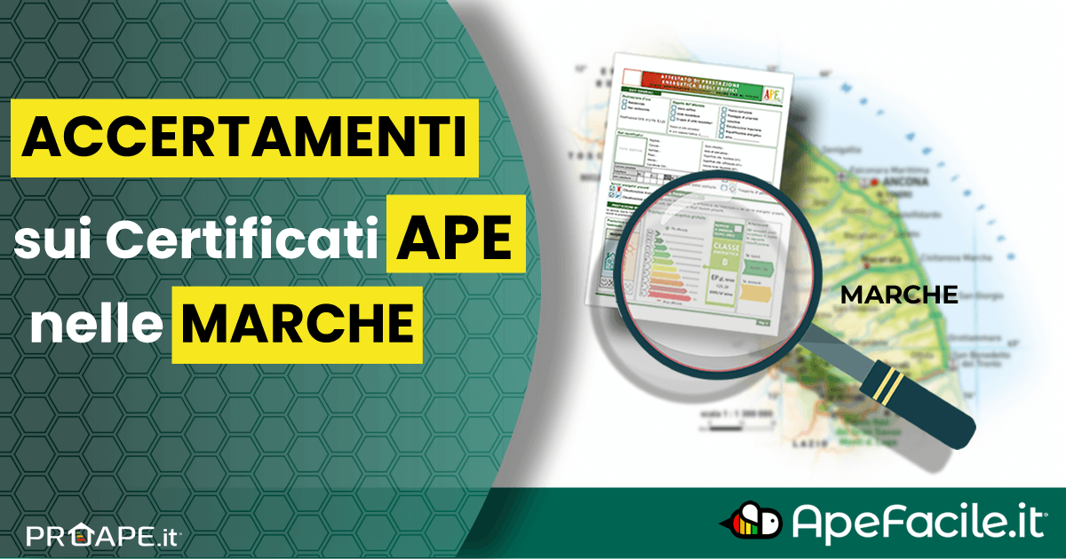 Accertamenti sui Certificati APE caricati nel Sistema APE - Marche
