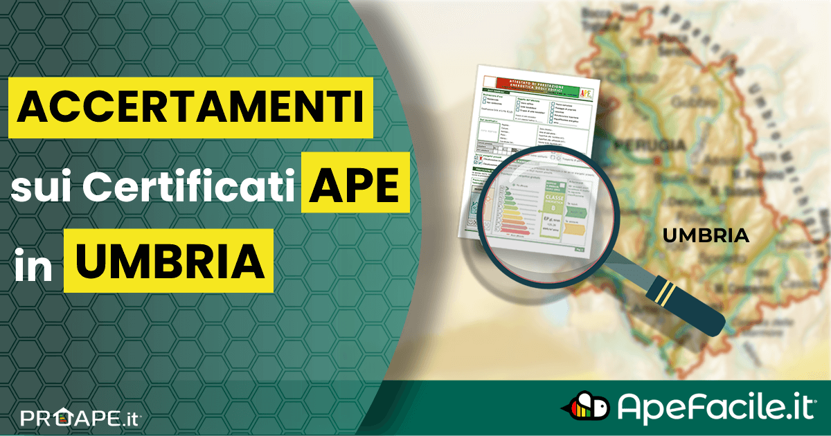 Accertamemti sui Certificati Energetici APE caricati in Umbria