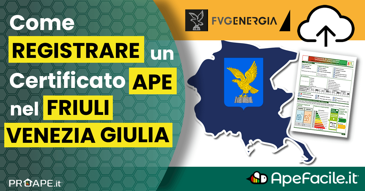 Come caricare un Certificato APE nel Friuli Venezia Giulia