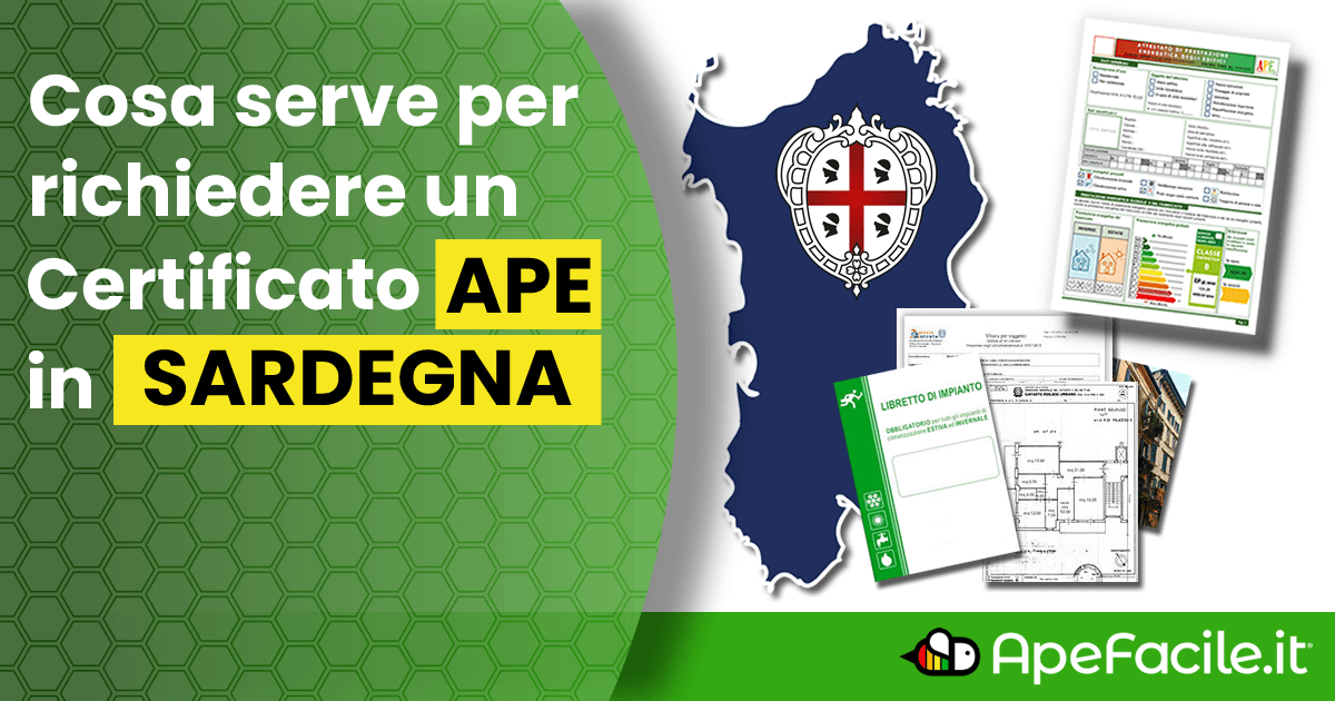 Cosa occorre per richiedere un Certificato APE in Sardegna
