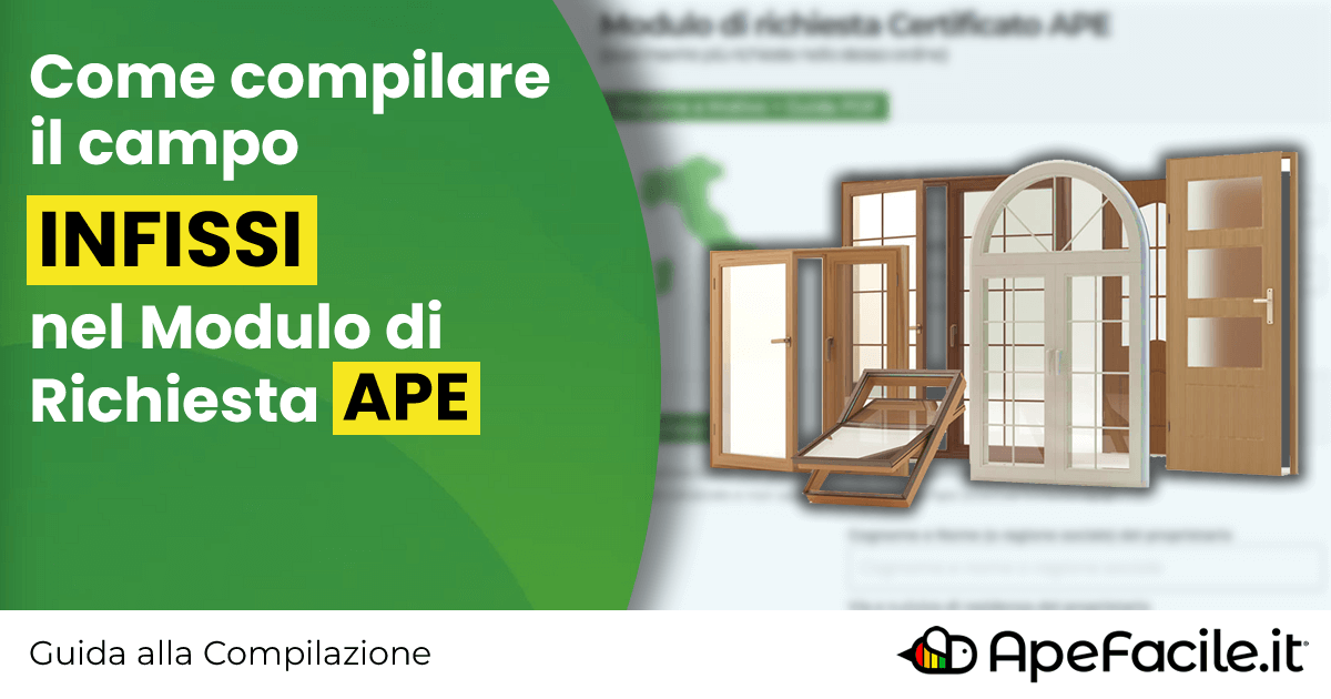 Sezione Infissi nel Modulo di Richiesta del Certificato APE