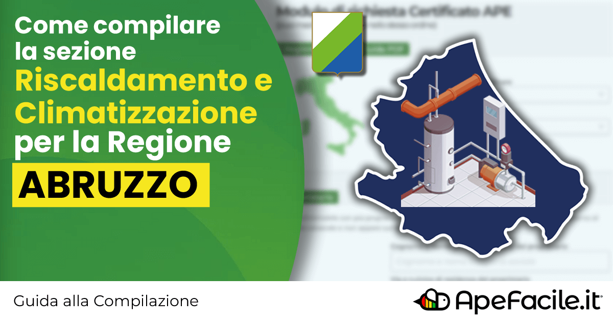 Abruzzo - Guida alla sezione Riscaldamento di Apefacile.it