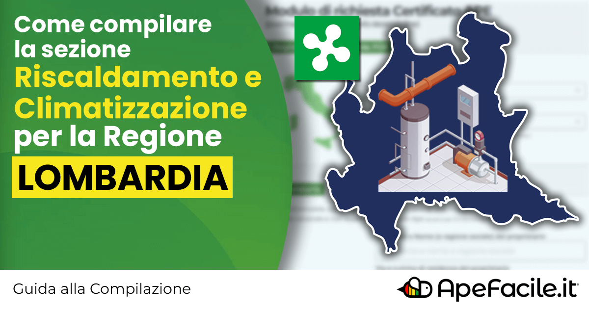 Lombardia - Guida alla sezione Riscaldamento di Apefacile.it