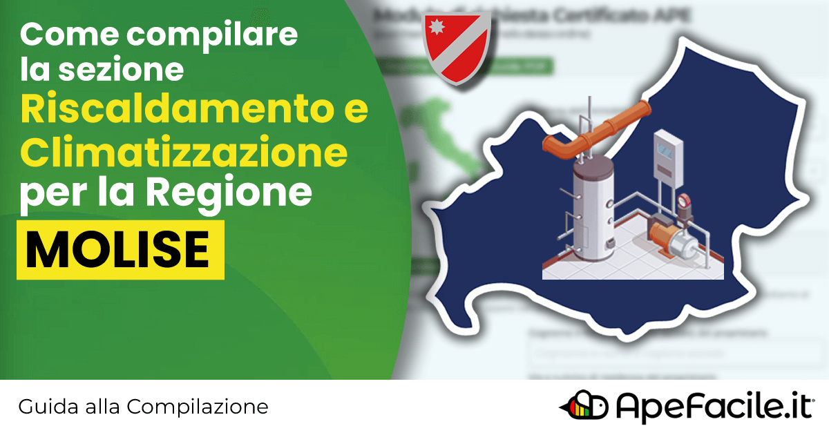 Molise - Guida alla sezione Riscaldamento di Apefacile.it