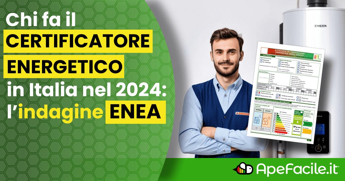 Chi fa il Certificatore Energetico in Italia Lindagine ENEA