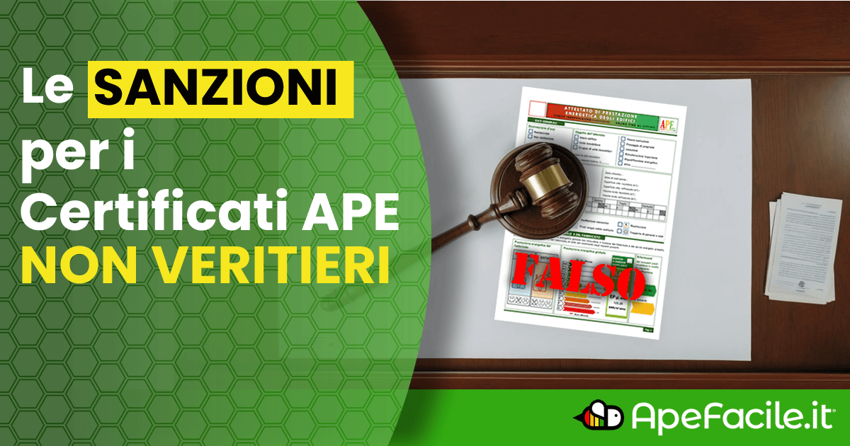 Le Sanzioni per i Certificati APE non veritieri