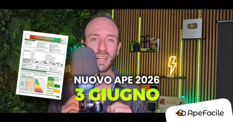[VIDEO] Nuovo APE 2026: cosa cambia per casa tua?